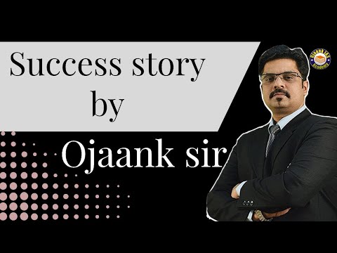 How to achieve success in Life by Ojaank Sir || Ojaank IAS || ias motivtioal