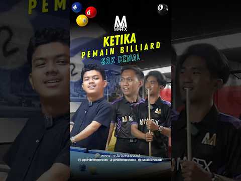 KETIKA PEMAIN BILLIARD SOK KENAL
