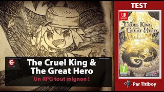 Vido-Test : [TEST] The Cruel King and the Great Hero sur SWITCH & PS4