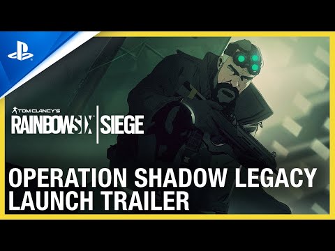 Rainbow Six Siege - Shadow Legacy Launch Trailer | PS4
