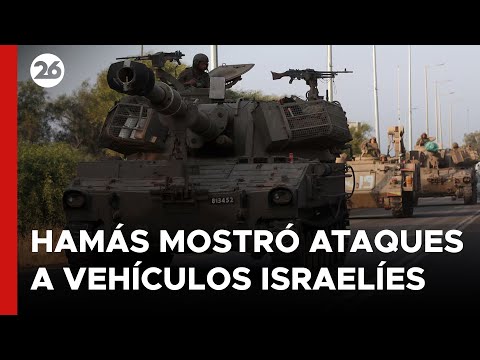 MEDIO ORIENTE | Hamás mostró ataques a vehículos israelíes en Gaza