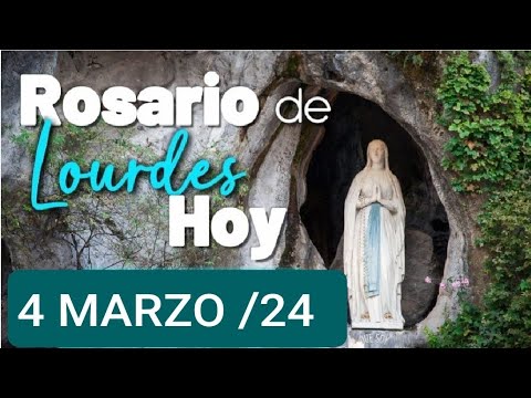 ? ROSARIO DE LOURDES HOY LUNES 4 DE MARZO 2024. MISTERIOS GOZOSOS ?