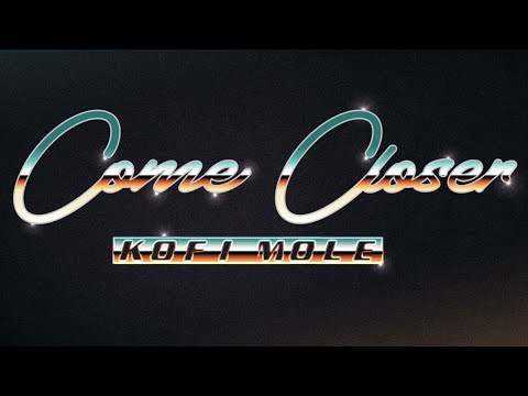 Image: Come Closer (Official Audio) (U)