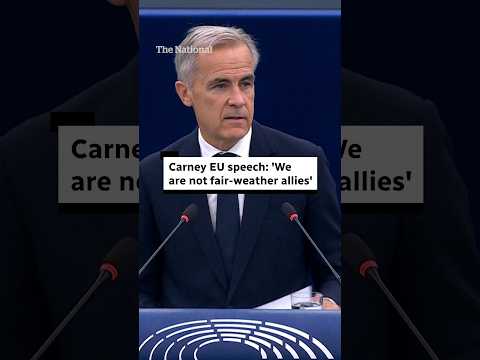 Carney EU speech: 'We are not fair-weather allies'