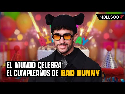 Bad Bunny cumple años. Repasamos sus logros del ultimo año