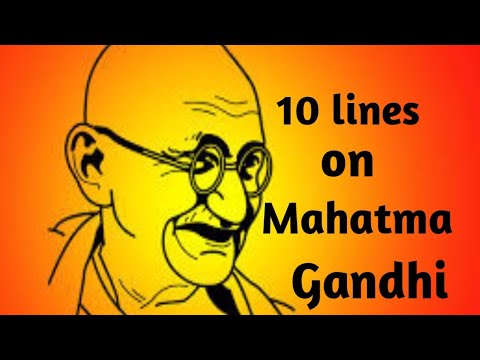 10 Lines Essay On Mahatma Gandhi For Kids l Essay On Mahatma Gandhi In English lMahatma GandhiEssay