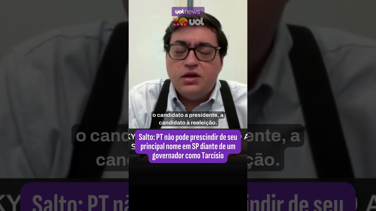 Salto: PT não pode prescindir de seu principal nome em SP diante de um governador como Tarcísio