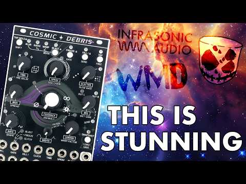 Stunning Delay & Reverb Eurorack FX // COSMIC DEBRIS from WMD & Infrasonic Audio
