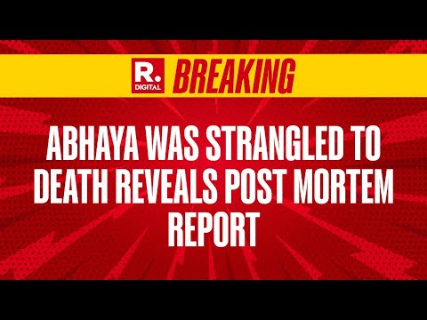 Abhaya Post-Mortem Report: Victim Strangled To Death, Report Points To More Than One Oppressor