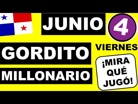 Resultados Sorteo Loteria Viernes 4 de Junio 2021 Loteria NacionalPanama Gordito Millonario Que Jugo