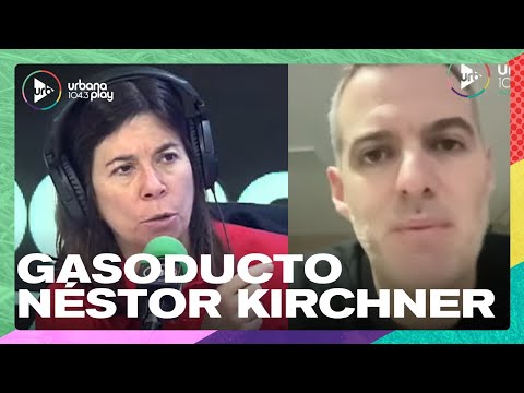 Relevancia del Gasoducto Néstor Kirchner | Nicolás Gandini en #DeAcáEnMás