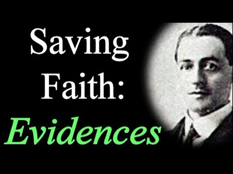 Saving Faith: It’s Evidences - A. W. Pink / Studies in the Scriptures / Christian Audio Books