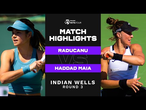 Emma Raducanu vs. Beatriz Haddad Maia | 2023 Indian Wells Round 3 | WTA Match Highlights