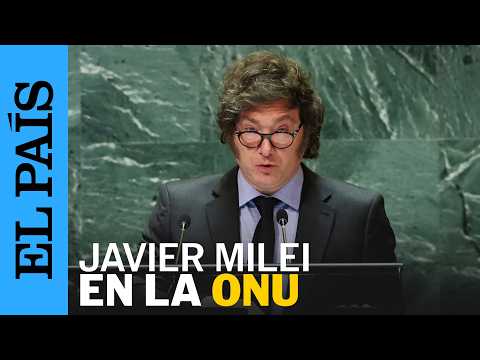 ARGENTINA | Milei acusa a Naciones Unidas de imponer una agenda “de corte socialista” | EL PAÍS