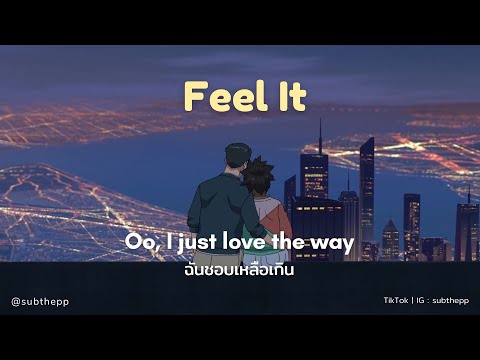 [THAISUB]FeelIt-d4vd