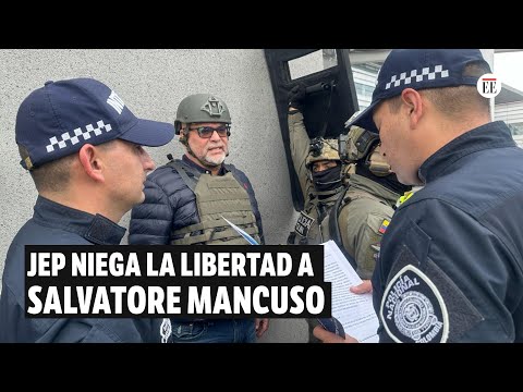 JEP niega la libertad al exjefe paramilitar Salvatore Mancuso | El Espectador