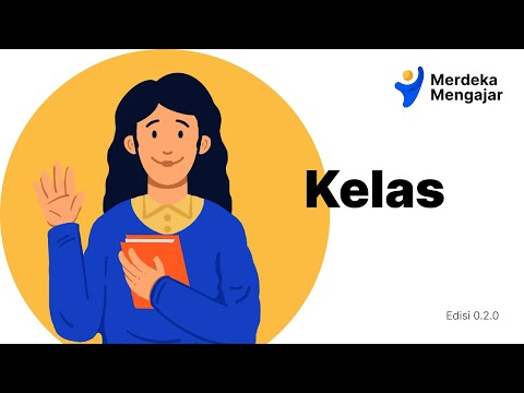 Panduan Penggunaan Menu Kelas di Platform Merdeka Mengajar