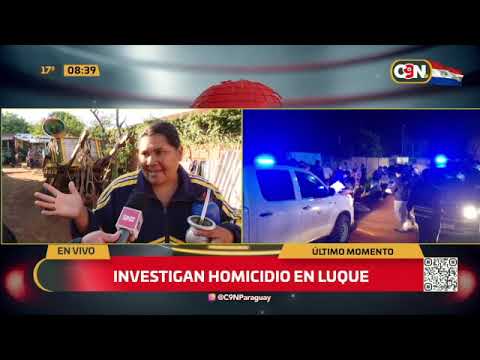 Investigan homicidio en Luque