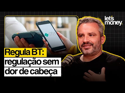 REGULA BT: A PLATAFORMA QUE SIMPLIFICA A REGULAÇÃO FINANCEIRA - LET'S MONEY