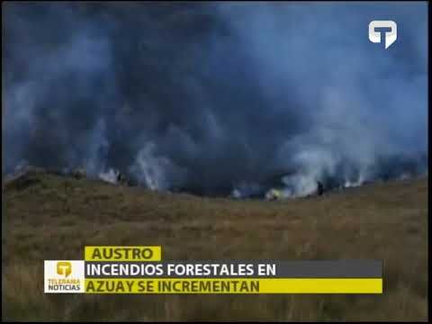 Incendios forestales en Azuay se incrementan