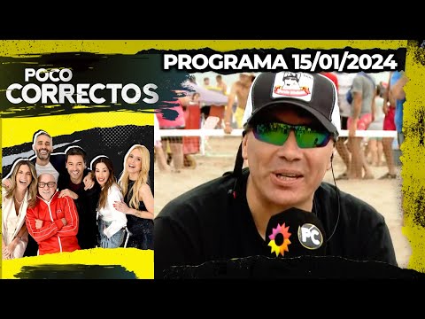 POCO CORRECTOS - Programa 15/01/24 - PABLO LESCANO EN VIVO DESDE MAR DEL PLATA