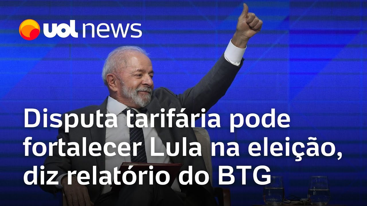 Tarifas de 50 impostas por Trump podem fortalecer Lula na eleição diz relatório do BTG