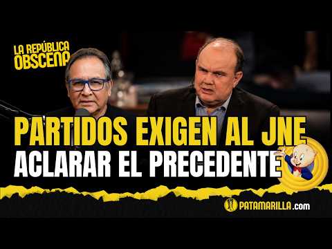 PARTIDOS EXIGEN AL JNE ACLARAR EL PRECEDENTE PORKY | LA REPÚBLICA OBSCENA