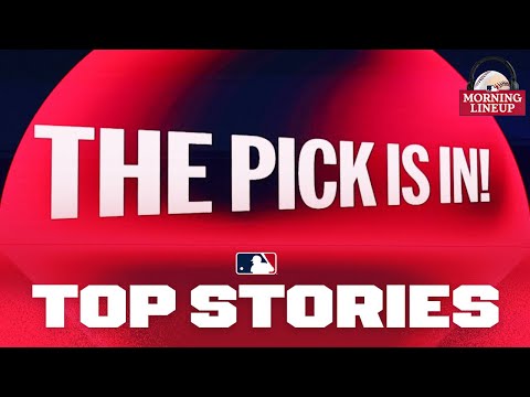 2025 MLB Draft, Red Sox win 10 straight | Morning Lineup (MLB Daily Recap)