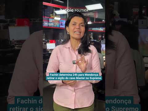FACHIN DETERMINA <strong>24H</strong> PARA MENDONÇA RETIRAR O SIGILO DO CASO MASTER NO SUPREMO