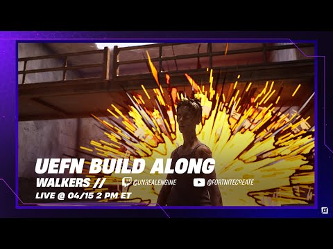 Walkers | UEFN Build Along