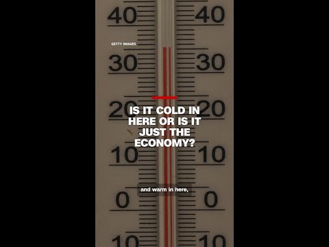 We’re in a ‘windchill’ economy, where things feel worse than they are