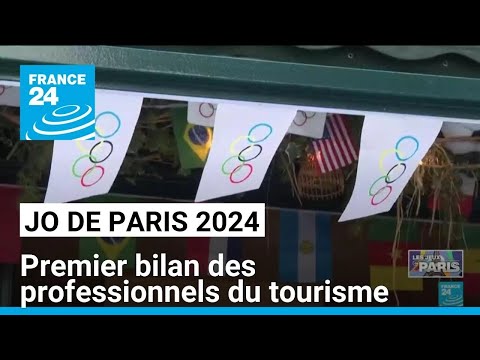 JO de Paris 2024 : premier bilan des professionnels du tourisme • FRANCE 24