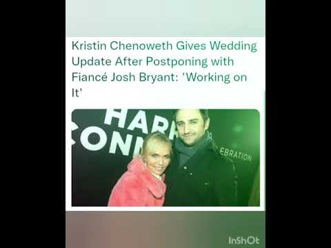 Kristin Chenoweth Gives Wedding Update After Postponing with Fiancé Josh Bryant: 'Working on It'