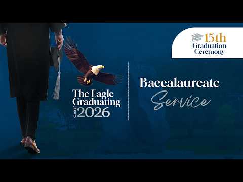 Baccalaureate Service || AUA 15th Graduation Ceremony 2026 | Saturday, June 27th, 2026