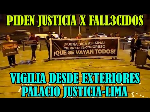 ASI SE REALIIZO PLANTON DESDE LOS EXTERIORES DEL PALACIO DE JUSTICIA DONDE PIDEN JUSTICIA ..
