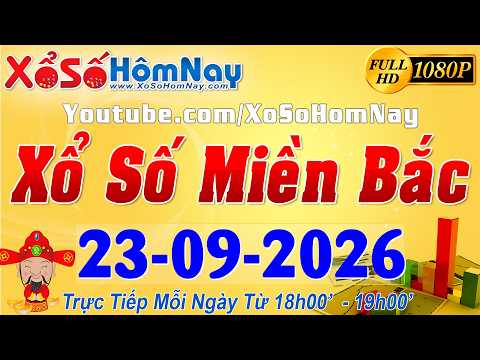 XSMB - Trực tiếp xổ <strong>số</strong> Miền <strong>Bắc</strong> ngày 23/09/2026 - <strong>Bắc</strong> Ninh XSBN, xstt, xsmb, SXMB, xổ <strong>số</strong> thủ đô