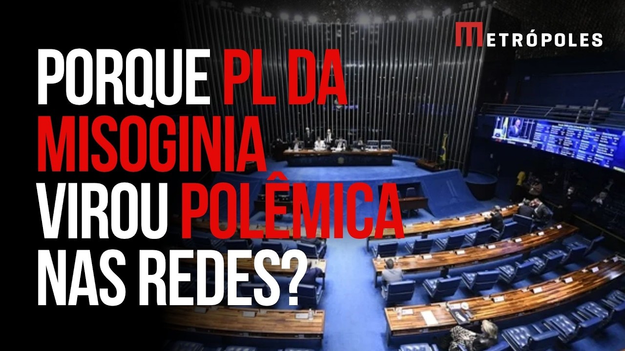 PL da Misoginia: entenda proposta que prevê até 5 anos de prisão para ódio contra mulheres