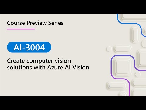 AI-3004 Course Preview