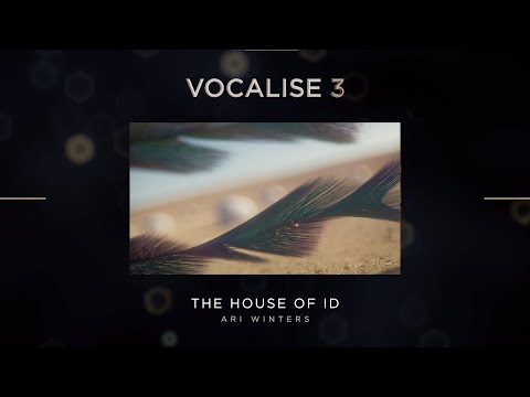 “House of Id” by Ari Winters | Vocalise 3 Demo | Heavyocity