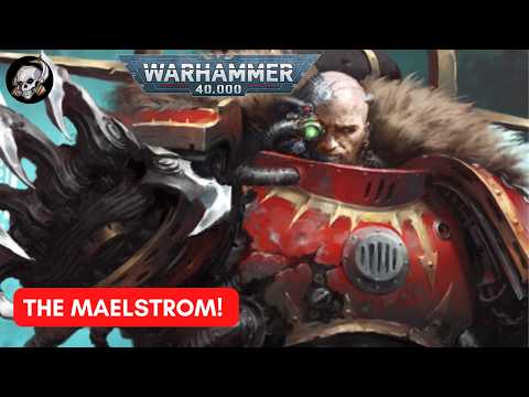 WARHAMMER 40K LORE LAIR OF THE TYRANT MAELSTROM