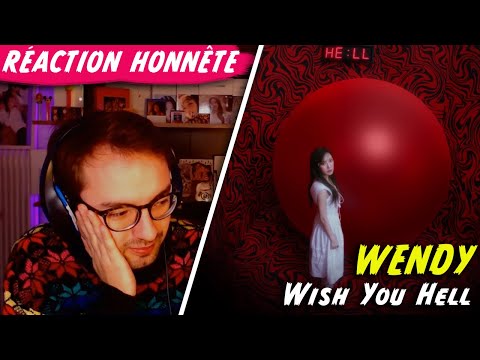 Vidéo " Wish You Hell " de #WENDY Réaction Honnête + Note
