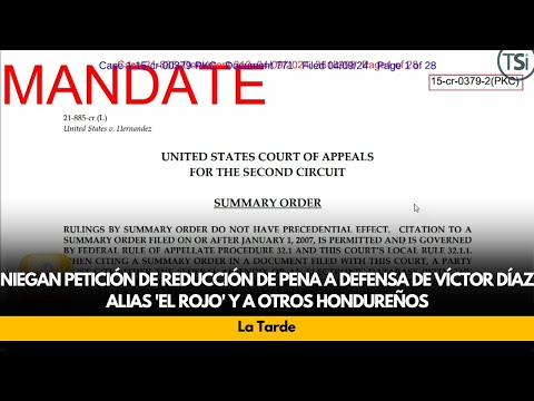 Niegan petición de reducción de pena a defensa de Víctor Díaz alias 'El Rojo' y a otros Hondureños
