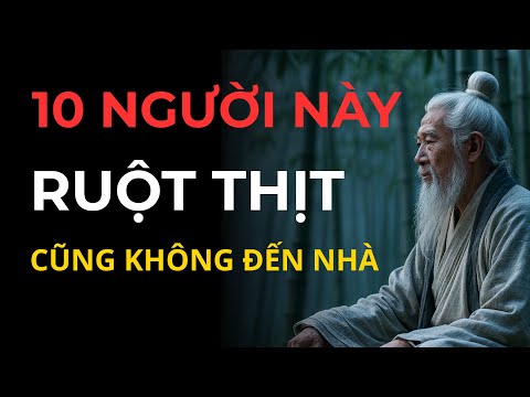 Cổ Nhân Dạy: Dù Có Là Người Thân Hay Họ Hàng, 10 Kiểu Người Này Bạn Cũng Không Nên Giao Du