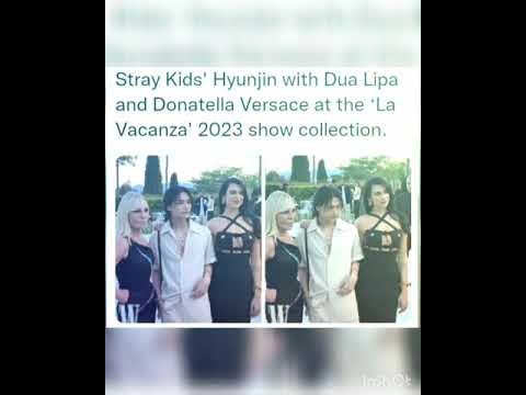 Stray Kids' Hyunjin with Dua Lipa and Donatella Versace at the ‘La Vacanza' 2023 show collection
