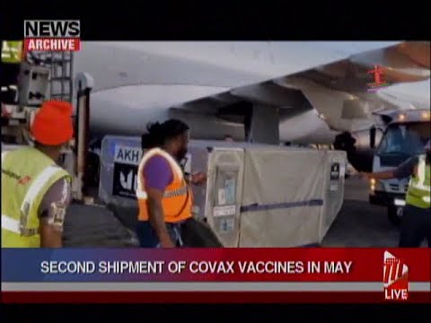 Second Shipment Of COVAX Vaccines Will Arrive In May