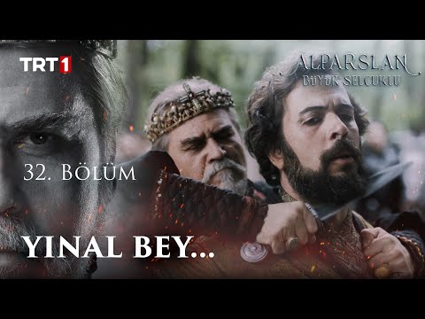 Yınal Bey... - Alparslan: Büyük Selçuklu 32. Bölüm