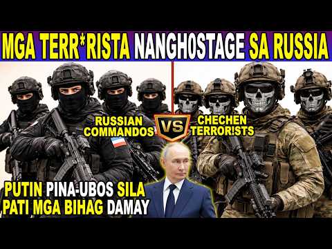 PANO PINULBOS ng RUSSIAN COMMANDOS mga TERRoR!STA na nang HOST@GE ng TEATRO sa MOSCOW