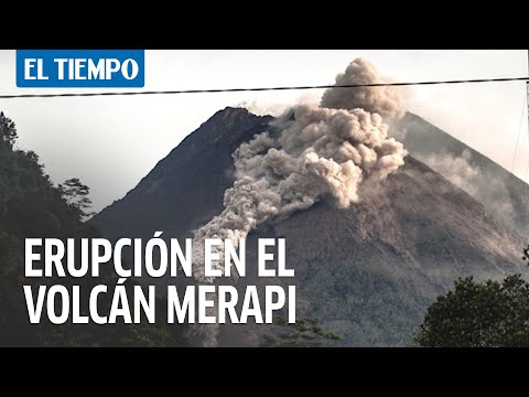 El volca?n Merapi entra en erupcio?n en Indonesia