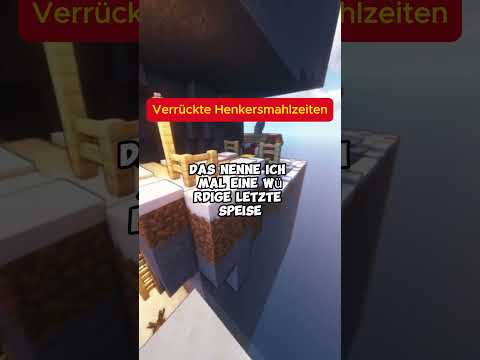 Verrückte Henkersmahlzeiten #1