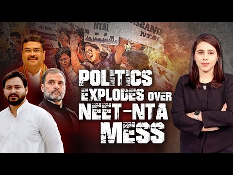 NTA New Updates | Politics Explode Over NEET-NTA Mess